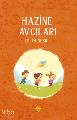 Hazine Avcıları Edith Nesbit