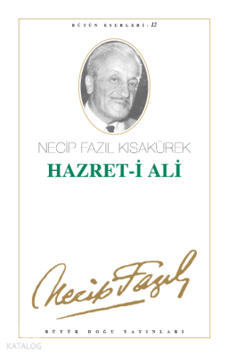 Hazret-i Ali (Kod:11) Necip Fazıl Kısakürek