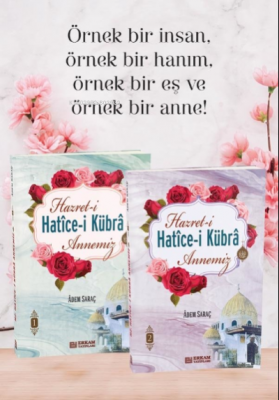 Hazreti Hatice-i Kübra Annemiz (2 Cilt Takım) Adem Saraç