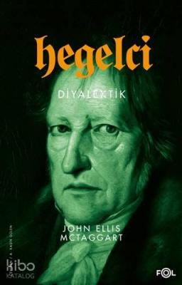 Hegelci Diyalektik John Ellis McTaggart