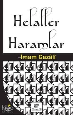 Helaller Haramlar İmam-ı Gazali