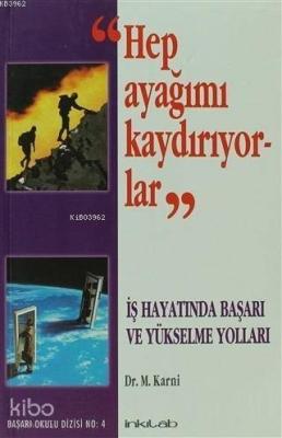 Hep Ayağımı Kaydırıyorlar M. Karni