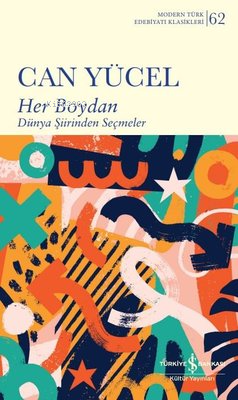 Her Boydan - Modern Türk Edebiyatı Klasikleri 62 Can Yücel