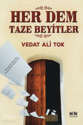 Her Dem Taze Beyitler Vedat Ali Tok