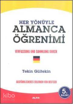 Her Yönüyle Almanca Öğrenimi Tekin Gültekin