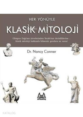 Her Yönüyle Klasik Mitoloji Nancy Conner