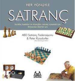 Her Yönüyle Satranç Peter Kurzdorfer