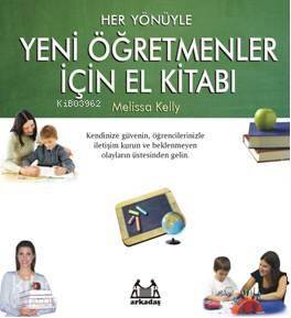 Yeni Öğretmenler İçin El Kitabı Melissa Kelly