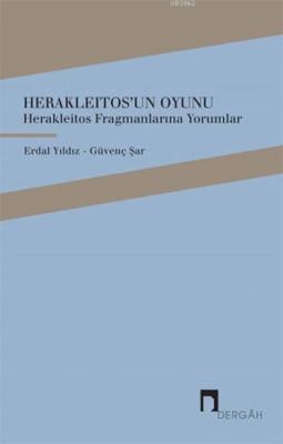 Herakleitos'un Oyunu Güvenç Şar