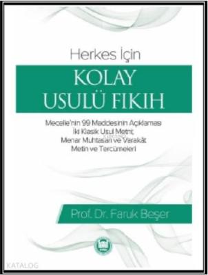 Herkes İçin Kolay Usulü Fıkıh Faruk Beşer