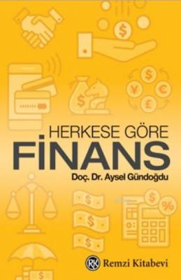 Herkese Göre Finans Aysel Gündoğdu