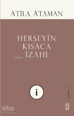 Herşeyin Kısaca İzahı Atila Ataman