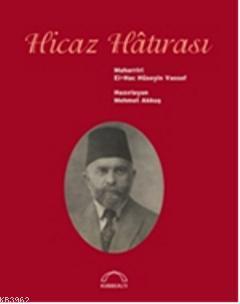 Hicaz Hâtırası Osmanzade Hüseyin Vassaf