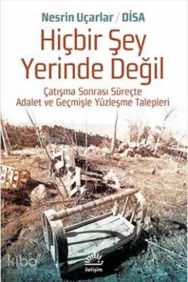 Hiçbir Şey Yerinde Değil Nesrin Uçarlar