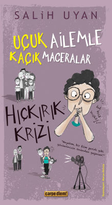 Hıçkırık Krizi - Uçuk Ailemle Kaçık Maceralar Salih Uyan