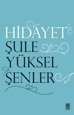 Hidayet Şule Yüksel Şenler