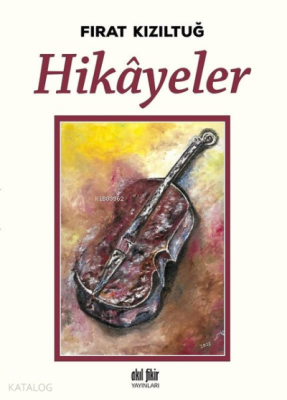 Hikayeler Fırat Kızıltuğ