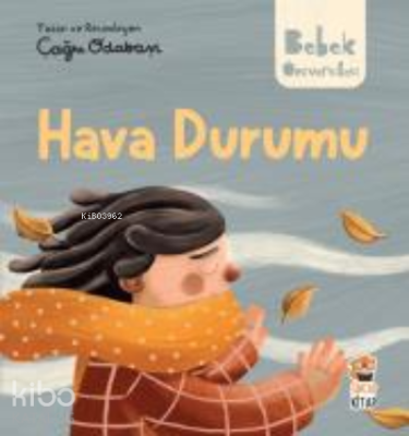 Hikayeli İlk Kavramlarım;Hava Durumu M. Sacide Kafalı