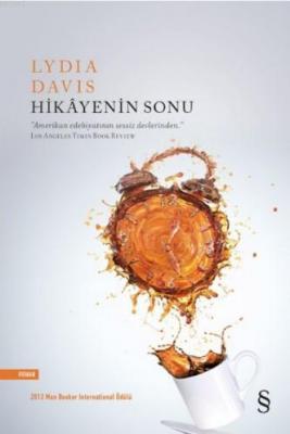 Hikayenin Sonu Lydia Davis