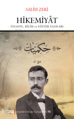 Hikemiyat Felsefe Bilim ve Eğitim Yazıları Salih Zeki