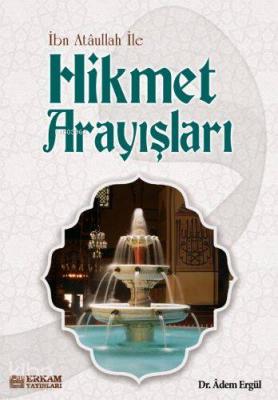 Hikmet Arayışları Adem Ergül