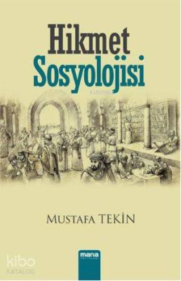 Hikmet Sosyolojisi Mustafa Tekin