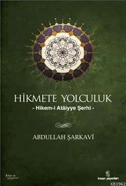 Hikmete Yolculuk Abdullah Şarkavi