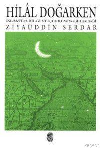 Hilâl Doğarken Ziyaüddin Serdar