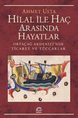 Hilal İle Haç Arasında Hayatlar Ahmet Usta