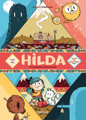 Hilda: Yabandan Hikâyeler Luke Pearson