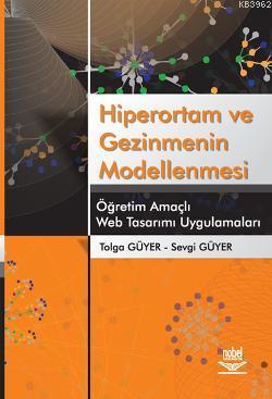 Hiperortam ve Gezinmenin Modellenmesi Tolga Güyer