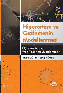 Hiperortam ve Gezinmenin Modellenmesi Tolga Güyer