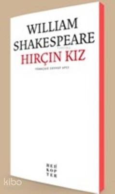 Hırçın Kız William Shakespeare