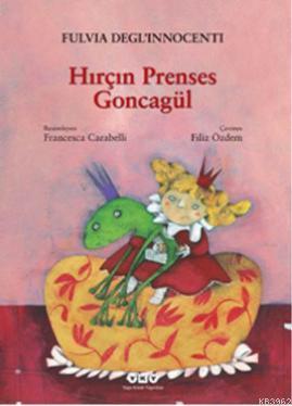 Hırçın Prenses Goncagül Fulvia Degl´innocenti