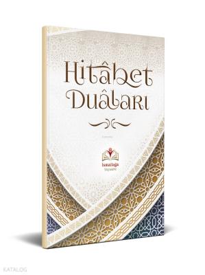 Hitabet Duaları Mustafa Ülker