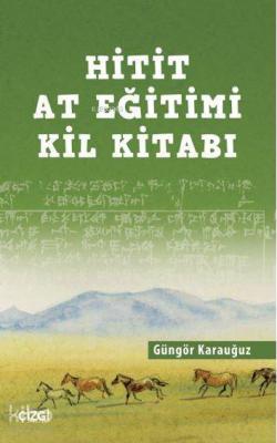 Hitit At Eğitimi Kil Kitabı