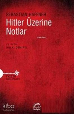 Hitler Üzerine Notlar Sebastian Haffner