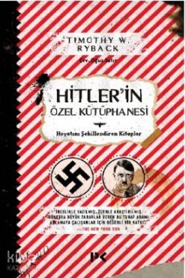 Hitler'in Özel Kütüphanesi Timothy W. Ryback