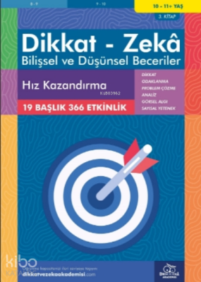 Hız Kazandırma ( 10 - 11 Yaş 3 Kitap, 366 Etkinlik );Dikkat – Zekâ & B