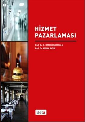 Hizmet Pazarlaması Ahmet Hamdi İslamoğlu