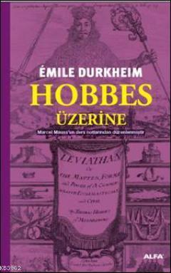 Hobbes Üzerine Emile Durkheim