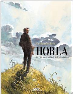 Horla – Guy de Maupassant'ın Öyküsünden Guillaume Sorel