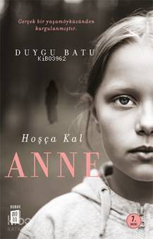 Hoşça Kal Anne Duygu Batu