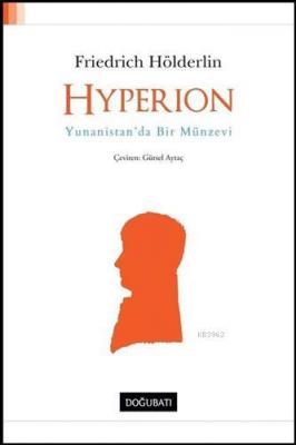 Hyperion; Yunanistan'da Bir Münzevi Friedrich Hölderlin