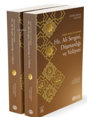 Hz. Ali Sevgisi, Düşmanlığı ve Velayeti (2 Kitap) Ayetullah Seyyid Kem