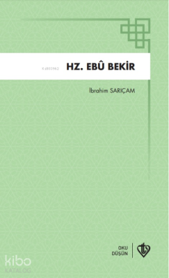 Hz Ebu Bekir İbrahim Sarıçam