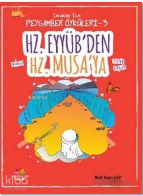 Hz. Eyyüb'den Hz. Musa'ya Veli Karanfil