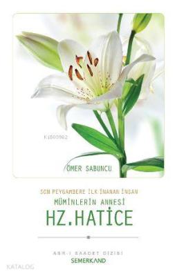 Hz. Hatice Ömer Sabuncu