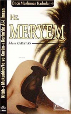 Hz. Meryem Adem Karataş