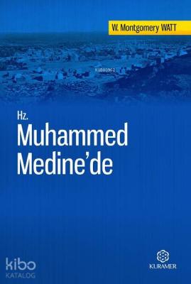 Hz. Muhammed Medine'de W. Montgomery Watt